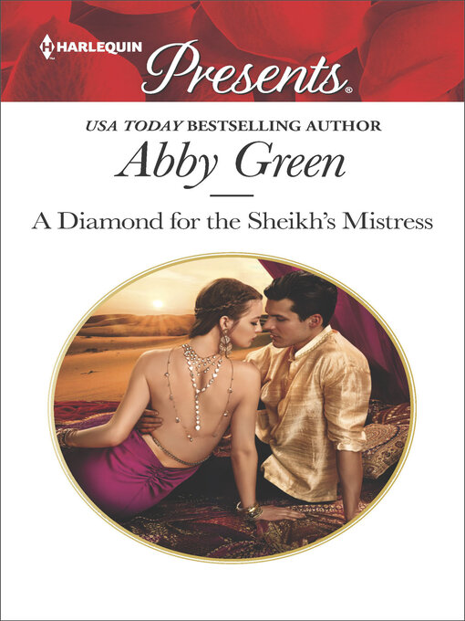 Title details for A Diamond for the Sheikh's Mistress by Abby Green - Wait list